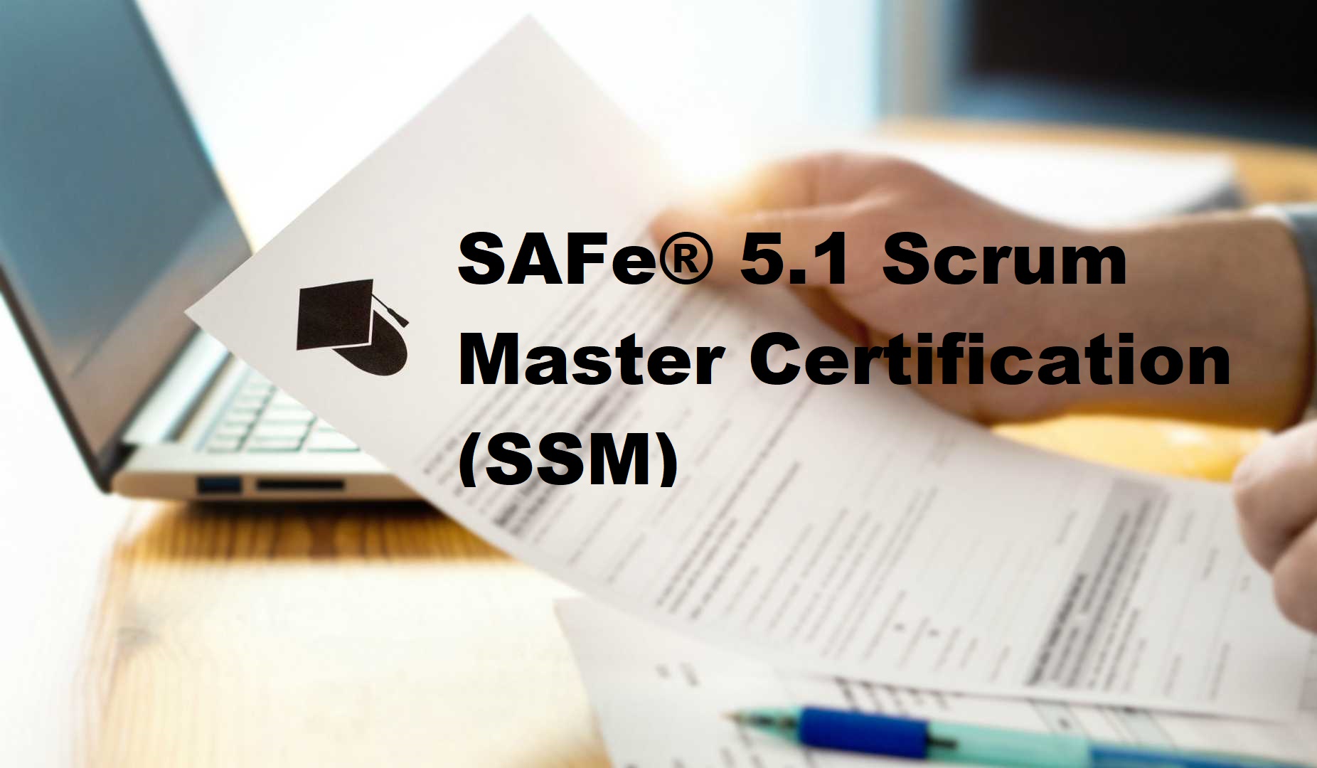 SAFe® 5.1 Scrum Master Certification (SSM) – Agile World Consulting